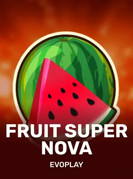 Fruit Super Nova